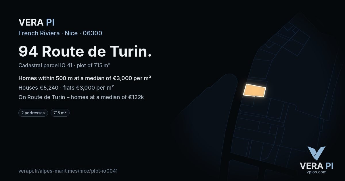 94 Route de Turin, Nice at night – the plot lit, the parcels around coloured by the prices near them