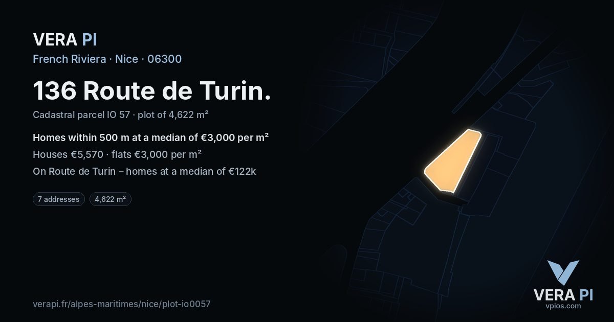136 Route de Turin, Nice at night – the plot lit, the parcels around coloured by the prices near them