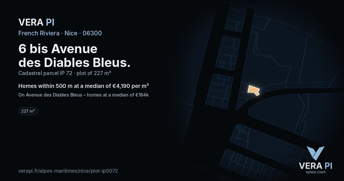 6 bis Avenue des Diables Bleus, Nice at night – the plot lit, the parcels around coloured by the prices near them