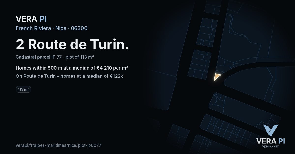 2 Route de Turin, Nice at night – the plot lit, the parcels around coloured by the prices near them
