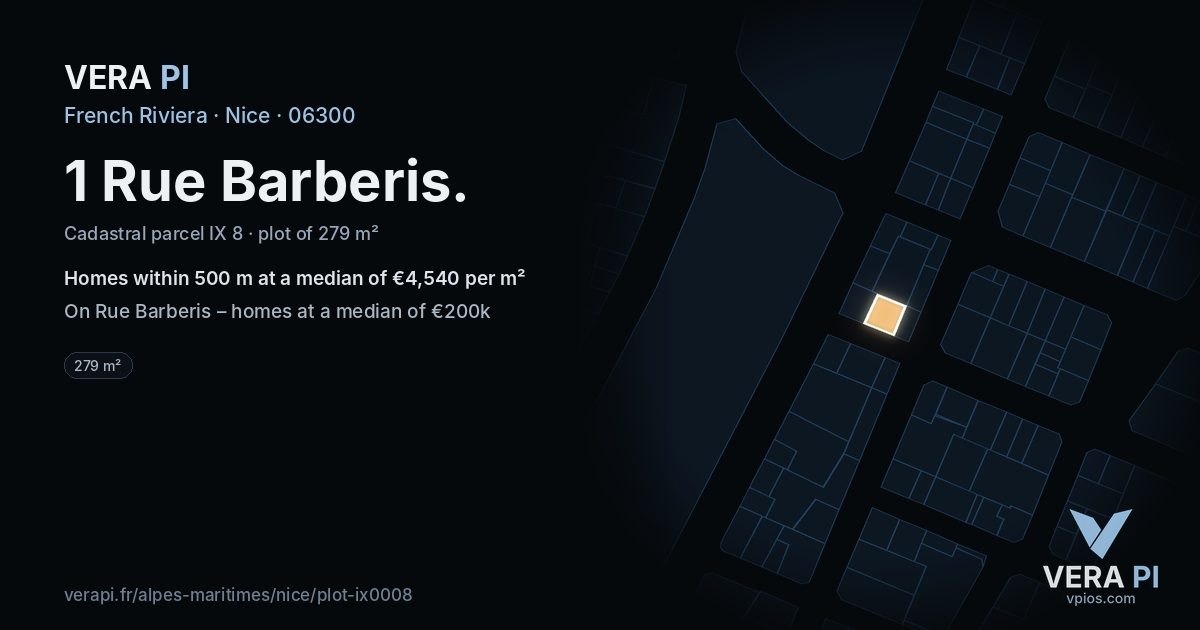 1 Rue Barberis, Nice at night – the plot lit, the parcels around coloured by the prices near them