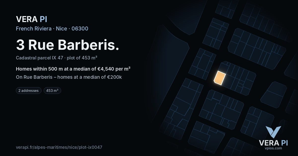 3 Rue Barberis, Nice at night – the plot lit, the parcels around coloured by the prices near them