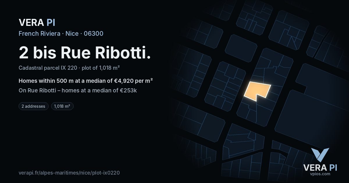 2 bis Rue Ribotti, Nice at night – the plot lit, the parcels around coloured by the prices near them