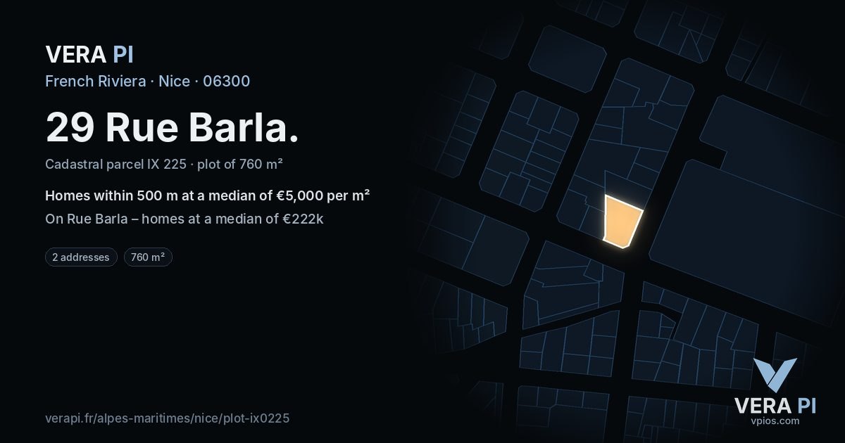 29 Rue Barla, Nice at night – the plot lit, the parcels around coloured by the prices near them