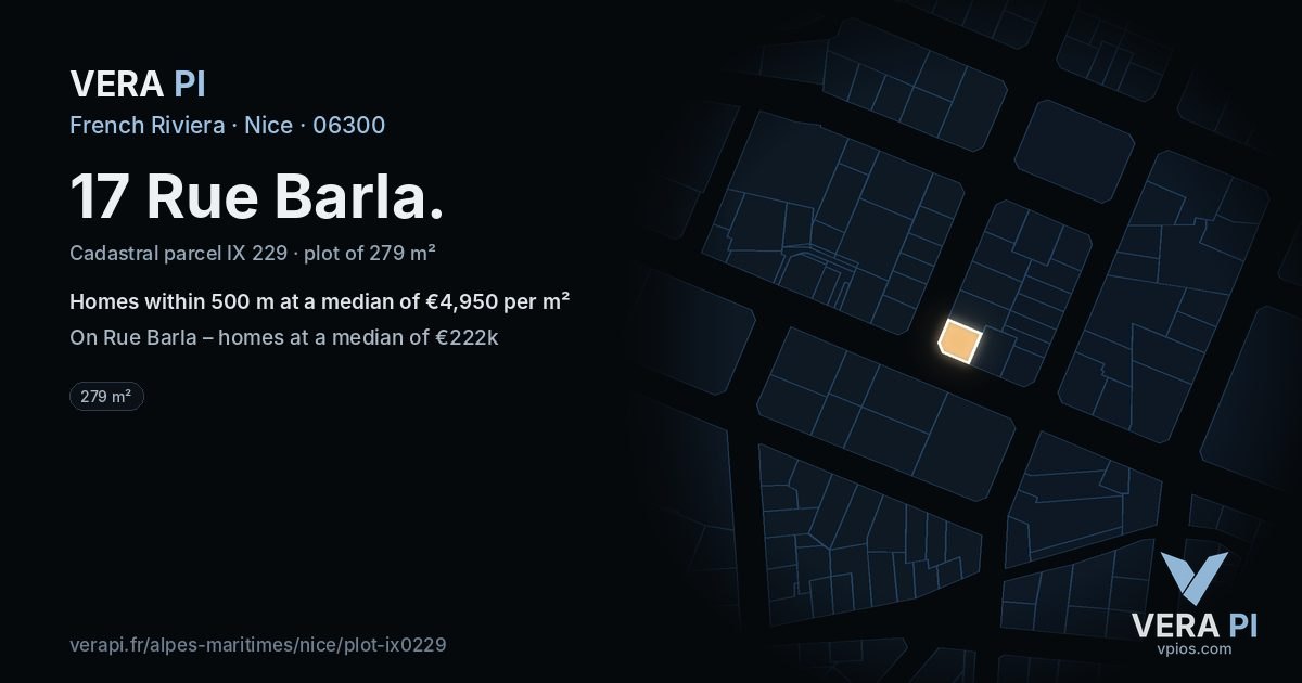 17 Rue Barla, Nice at night – the plot lit, the parcels around coloured by the prices near them