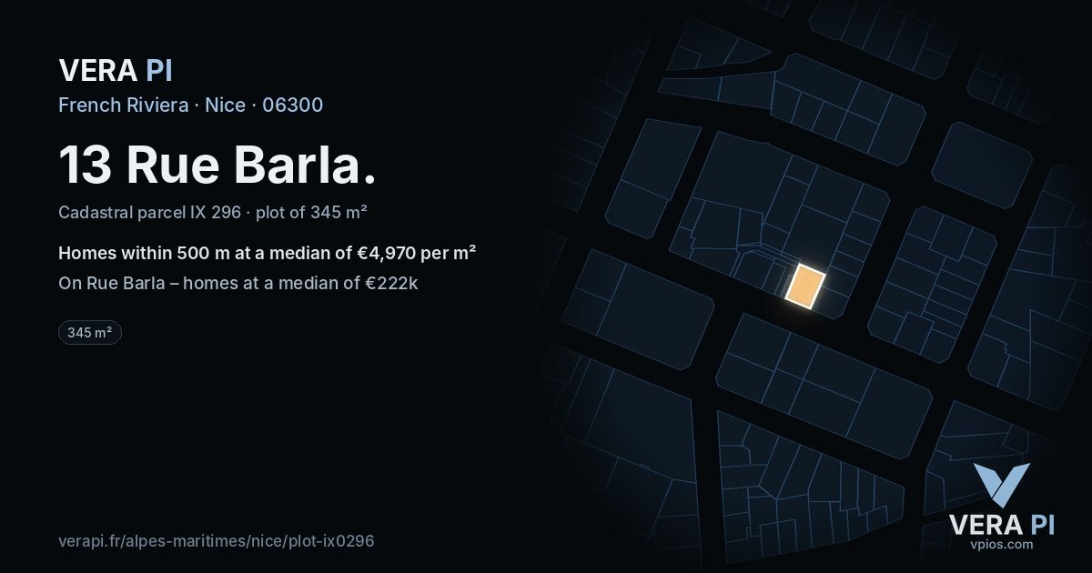 13 Rue Barla, Nice at night – the plot lit, the parcels around coloured by the prices near them