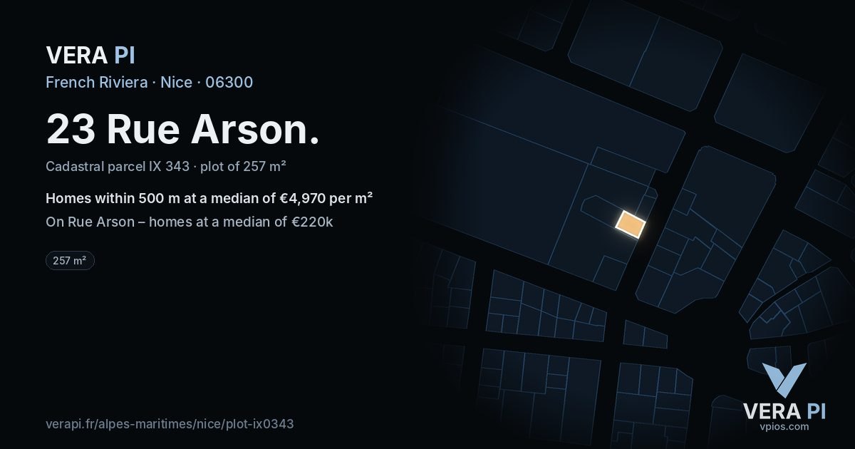 23 Rue Arson, Nice at night – the plot lit, the parcels around coloured by the prices near them