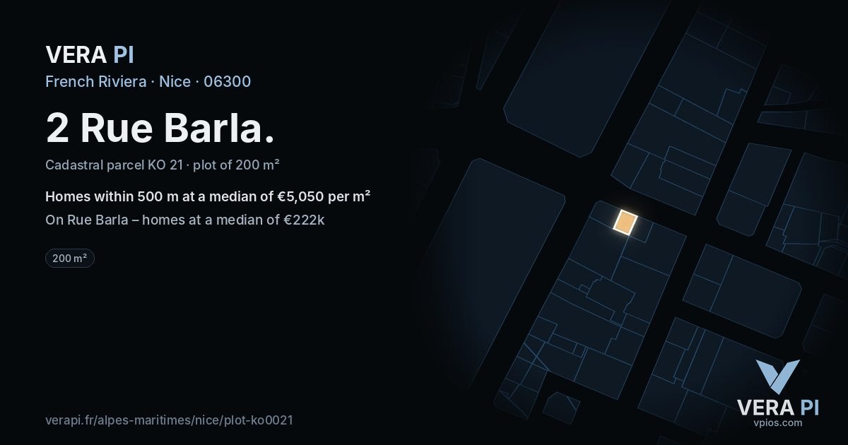 2 Rue Barla, Nice at night – the plot lit, the parcels around coloured by the prices near them
