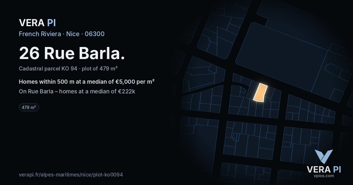 26 Rue Barla, Nice at night – the plot lit, the parcels around coloured by the prices near them