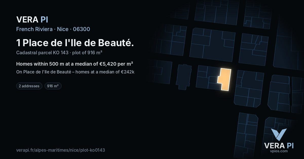 1 Place de l'Ile de Beauté, Nice at night – the plot lit, the parcels around coloured by the prices near them