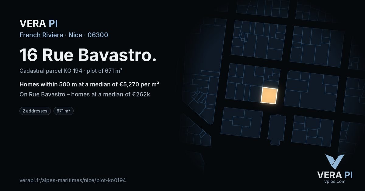 16 Rue Bavastro, Nice at night – the plot lit, the parcels around coloured by the prices near them