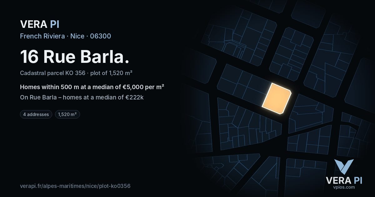 16 Rue Barla, Nice at night – the plot lit, the parcels around coloured by the prices near them