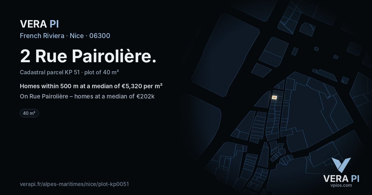 2 Rue Pairolière, Nice at night – the plot lit, the parcels around coloured by the prices near them