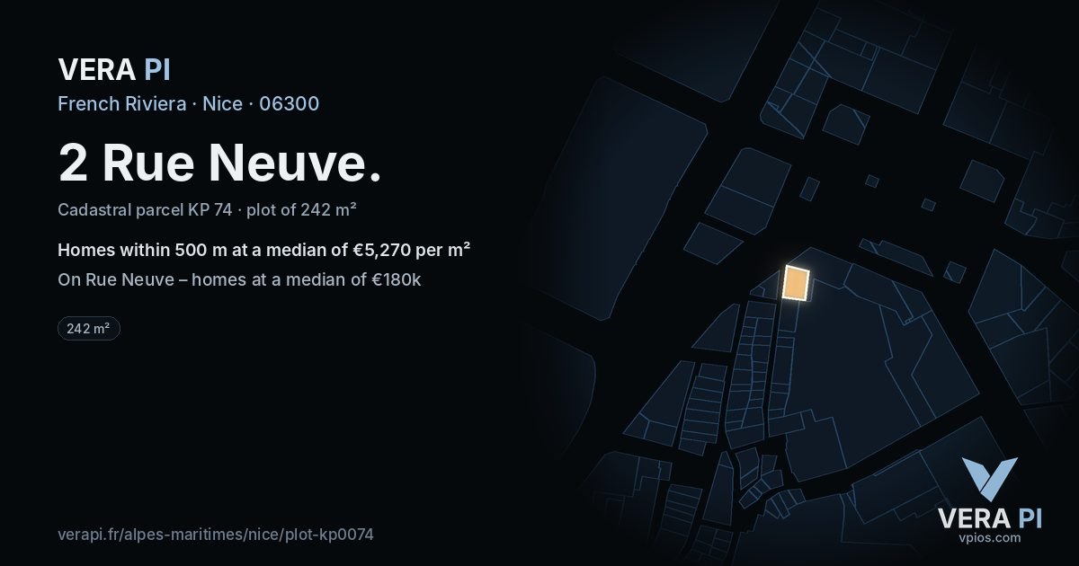 2 Rue Neuve, Nice at night – the plot lit, the parcels around coloured by the prices near them