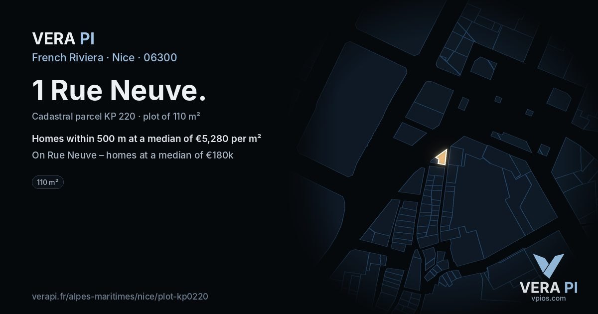 1 Rue Neuve, Nice at night – the plot lit, the parcels around coloured by the prices near them