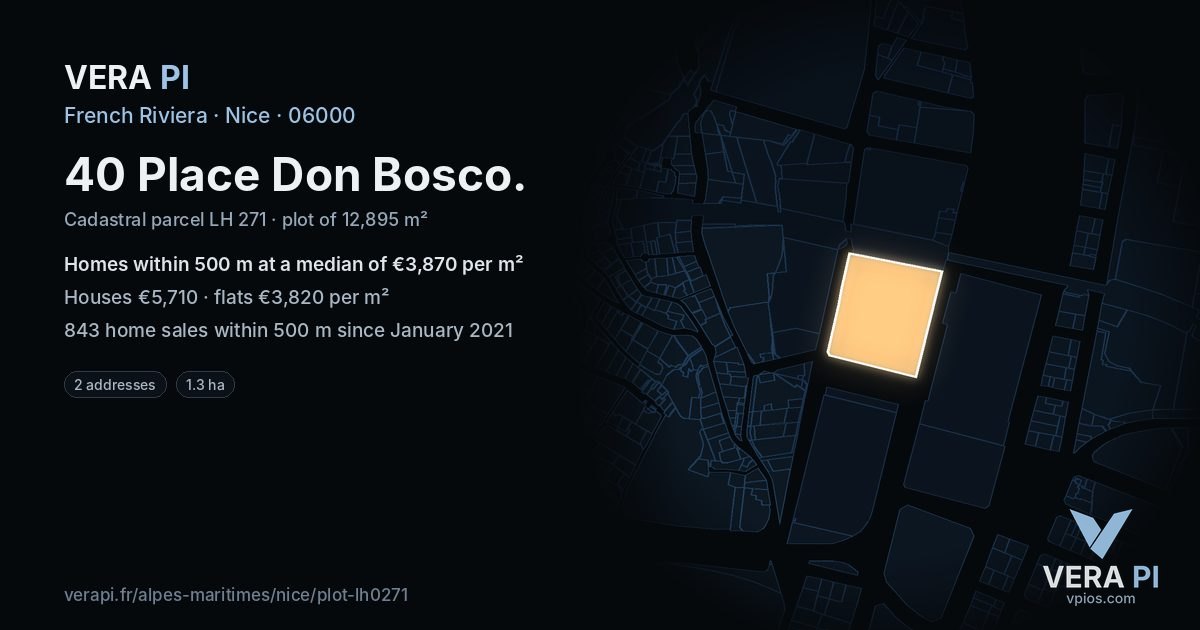 40 Place Don Bosco, Nice at night – the plot lit, the parcels around coloured by the prices near them