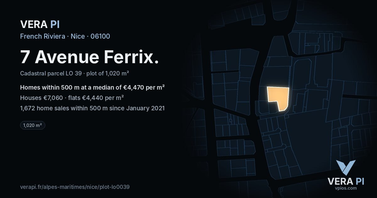 7 Avenue Ferrix, Nice at night – the plot lit, the parcels around coloured by the prices near them