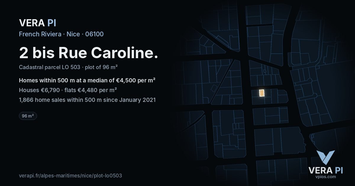 2 bis Rue Caroline, Nice at night – the plot lit, the parcels around coloured by the prices near them