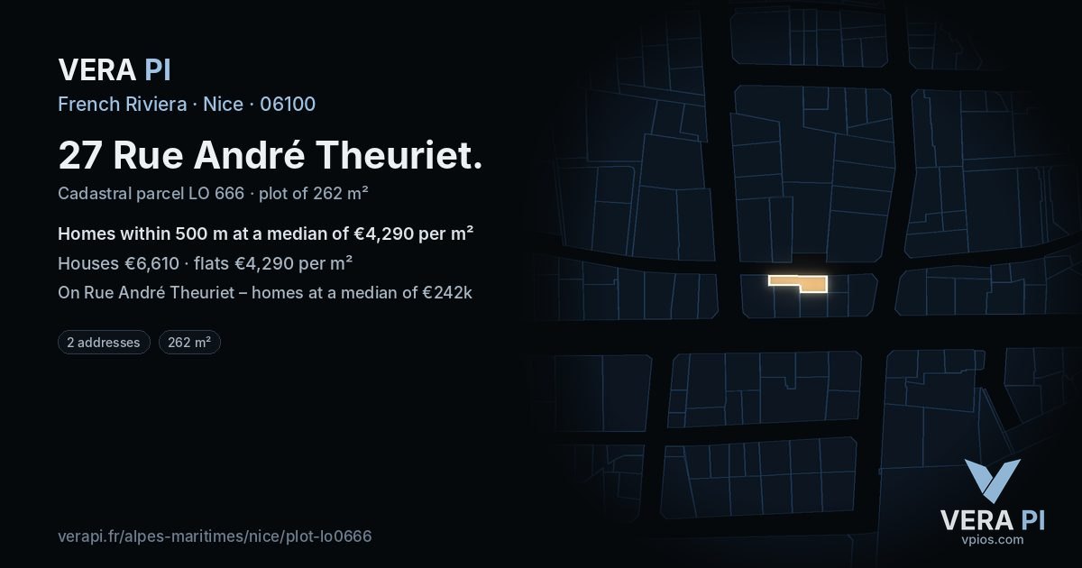 27 Rue André Theuriet, Nice at night – the plot lit, the parcels around coloured by the prices near them