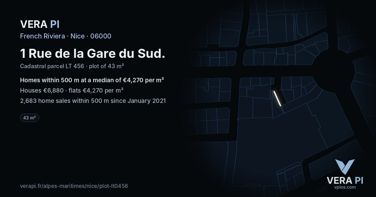 1 Rue de la Gare du Sud, Nice at night – the plot lit, the parcels around coloured by the prices near them