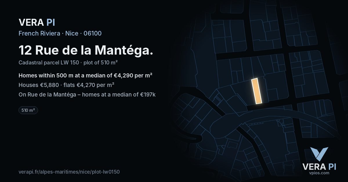 12 Rue de la Mantéga, Nice at night – the plot lit, the parcels around coloured by the prices near them