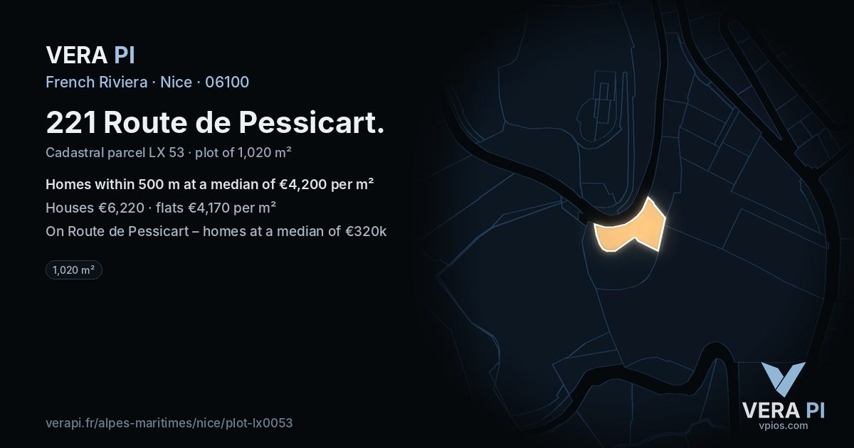 221 Route de Pessicart, Nice at night – the plot lit, the parcels around coloured by the prices near them