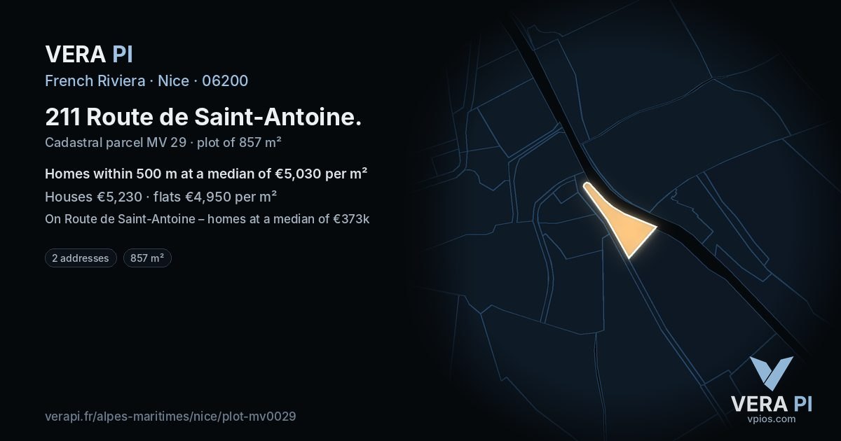 211 Route de Saint-Antoine, Nice at night – the plot lit, the parcels around coloured by the prices near them