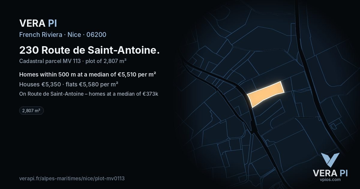 230 Route de Saint-Antoine, Nice at night – the plot lit, the parcels around coloured by the prices near them