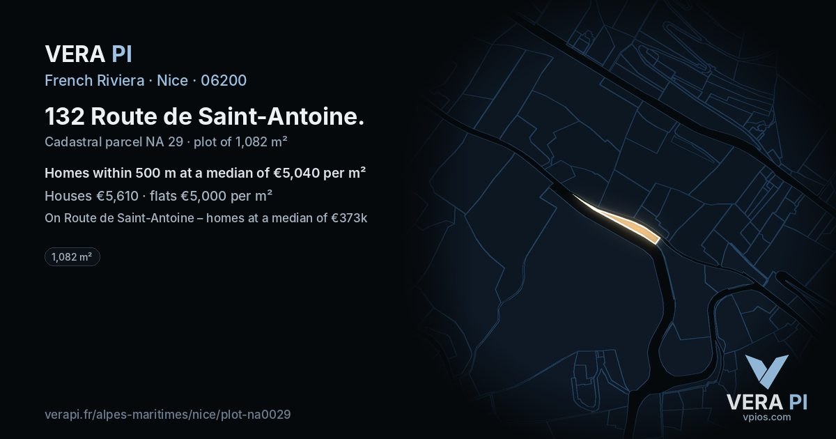 132 Route de Saint-Antoine, Nice at night – the plot lit, the parcels around coloured by the prices near them