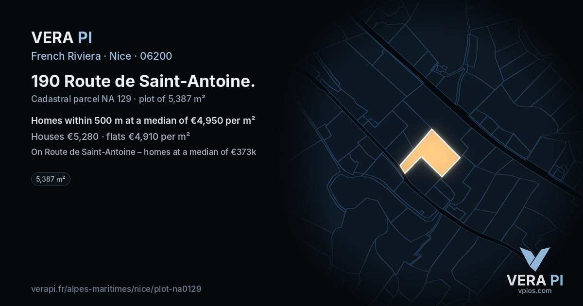 190 Route de Saint-Antoine, Nice at night – the plot lit, the parcels around coloured by the prices near them