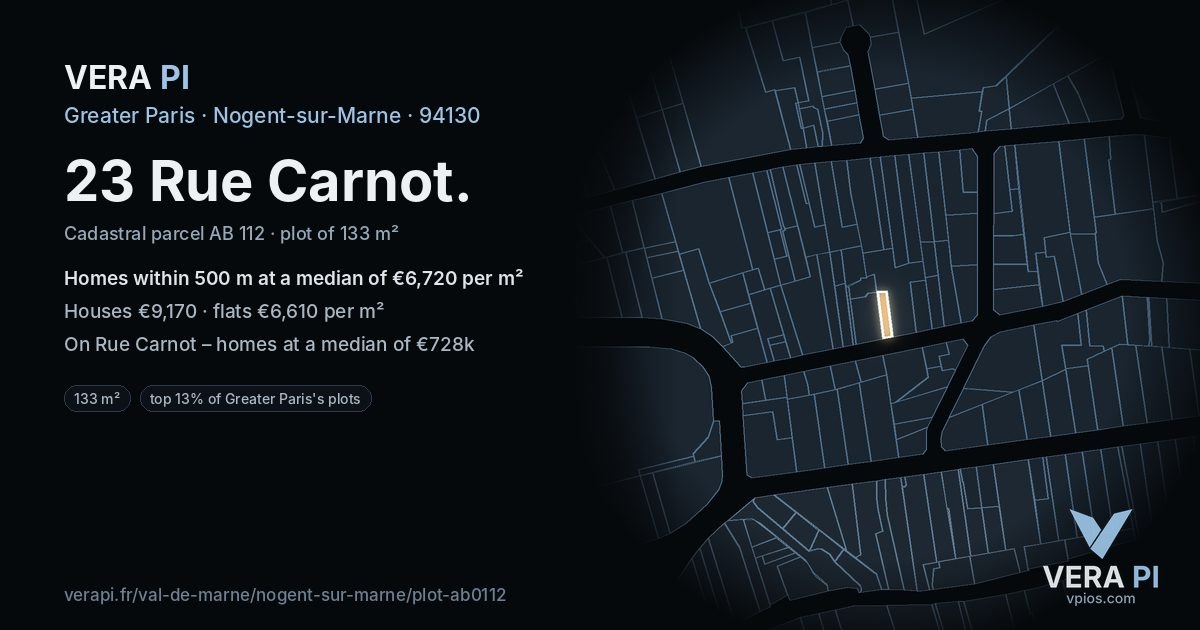 23 Rue Carnot, Nogent-sur-Marne at night – the plot lit, the parcels around coloured by the prices near them