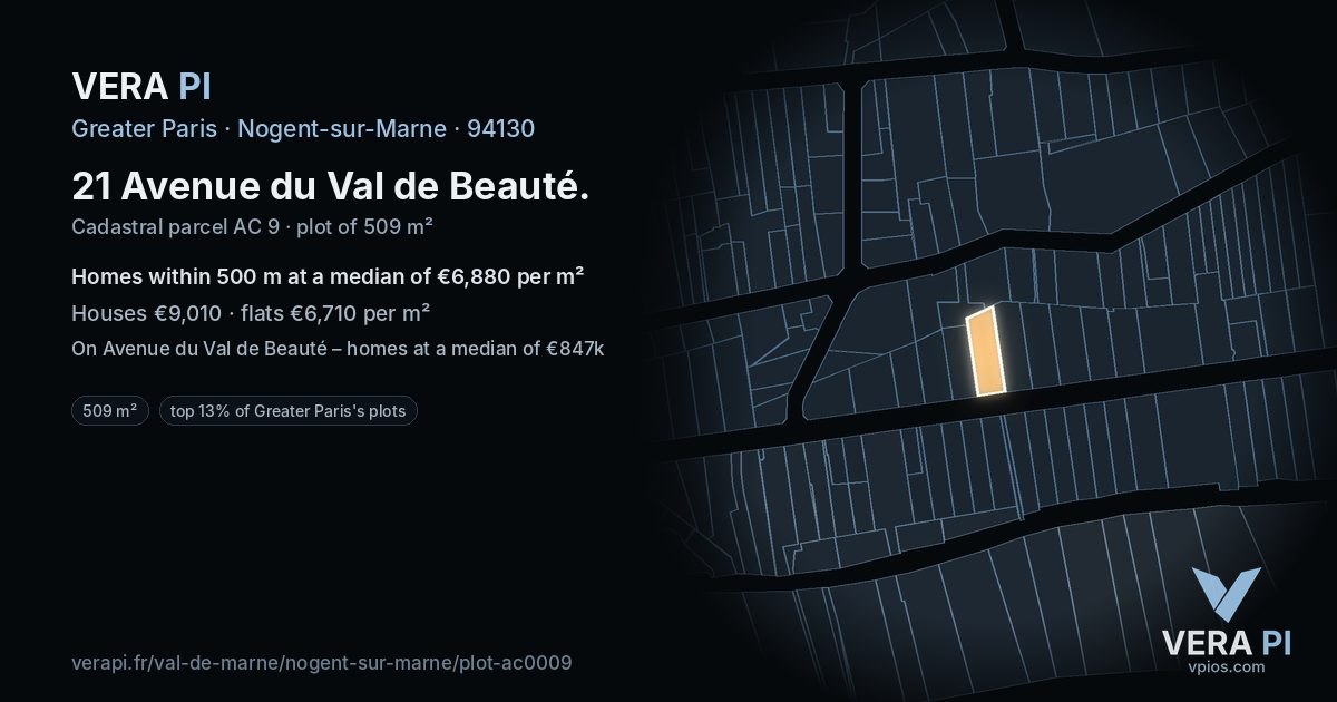 21 Avenue du Val de Beauté, Nogent-sur-Marne at night – the plot lit, the parcels around coloured by the prices near them