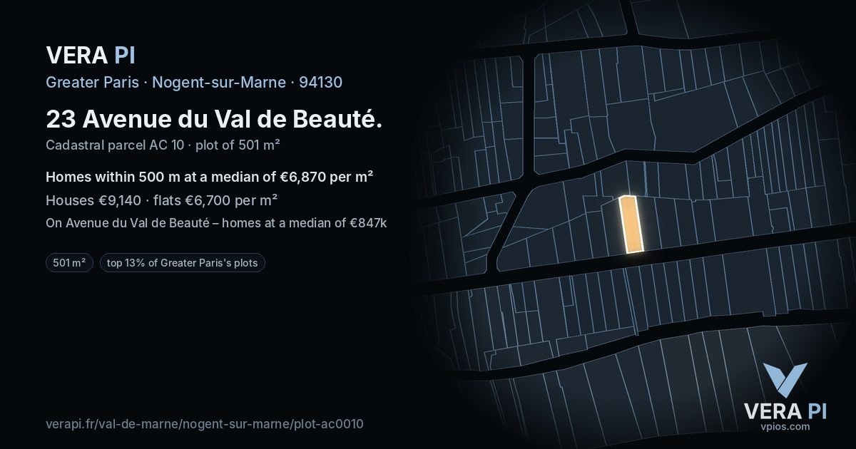 23 Avenue du Val de Beauté, Nogent-sur-Marne at night – the plot lit, the parcels around coloured by the prices near them