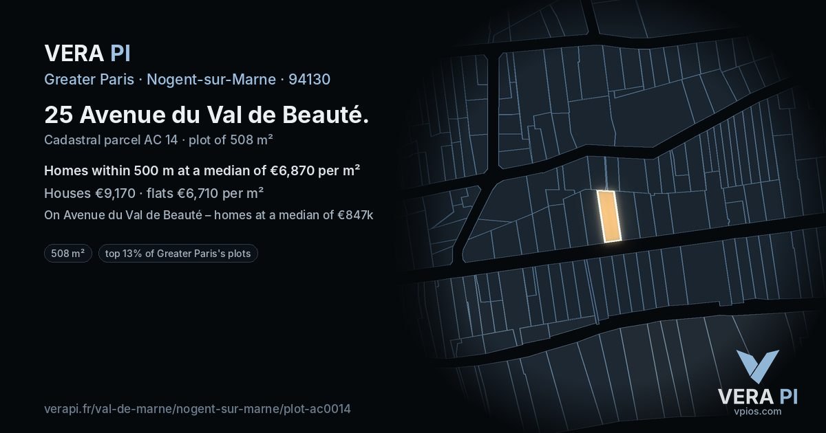 25 Avenue du Val de Beauté, Nogent-sur-Marne at night – the plot lit, the parcels around coloured by the prices near them