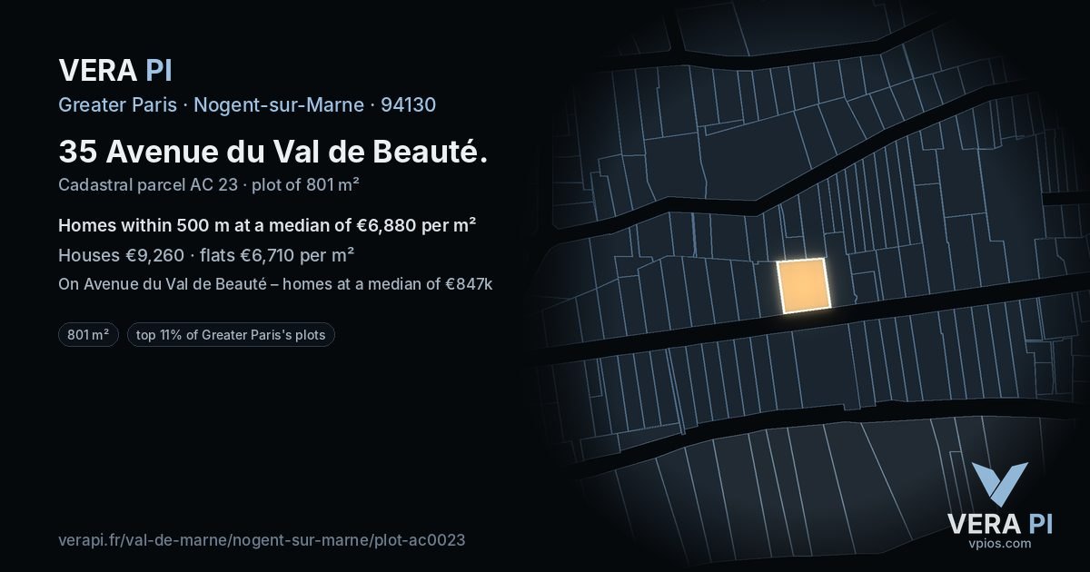 35 Avenue du Val de Beauté, Nogent-sur-Marne at night – the plot lit, the parcels around coloured by the prices near them