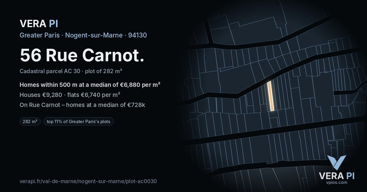 56 Rue Carnot, Nogent-sur-Marne at night – the plot lit, the parcels around coloured by the prices near them