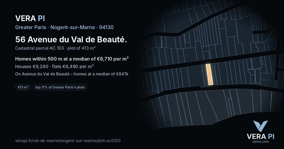 56 Avenue du Val de Beauté, Nogent-sur-Marne at night – the plot lit, the parcels around coloured by the prices near them