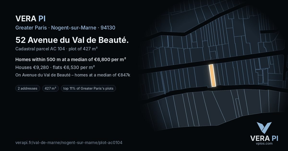 52 Avenue du Val de Beauté, Nogent-sur-Marne at night – the plot lit, the parcels around coloured by the prices near them