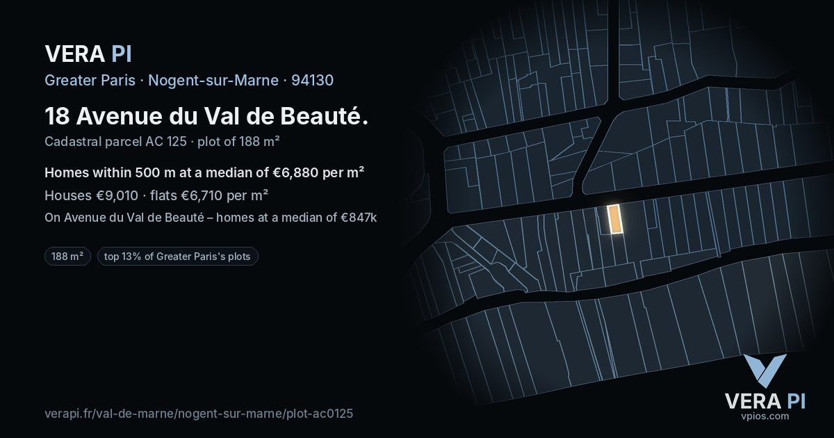 18 Avenue du Val de Beauté, Nogent-sur-Marne at night – the plot lit, the parcels around coloured by the prices near them