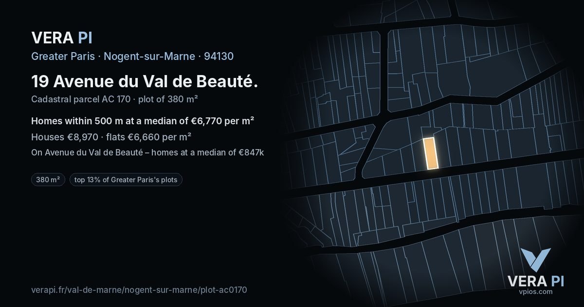 19 Avenue du Val de Beauté, Nogent-sur-Marne at night – the plot lit, the parcels around coloured by the prices near them