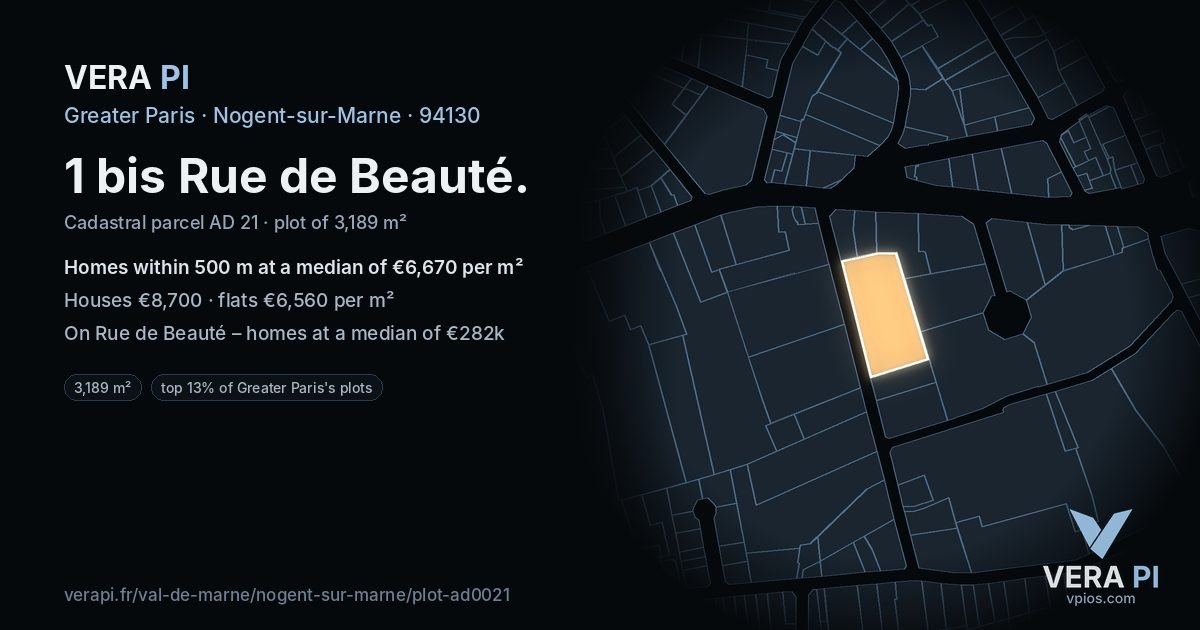 1 bis Rue de Beauté, Nogent-sur-Marne at night – the plot lit, the parcels around coloured by the prices near them
