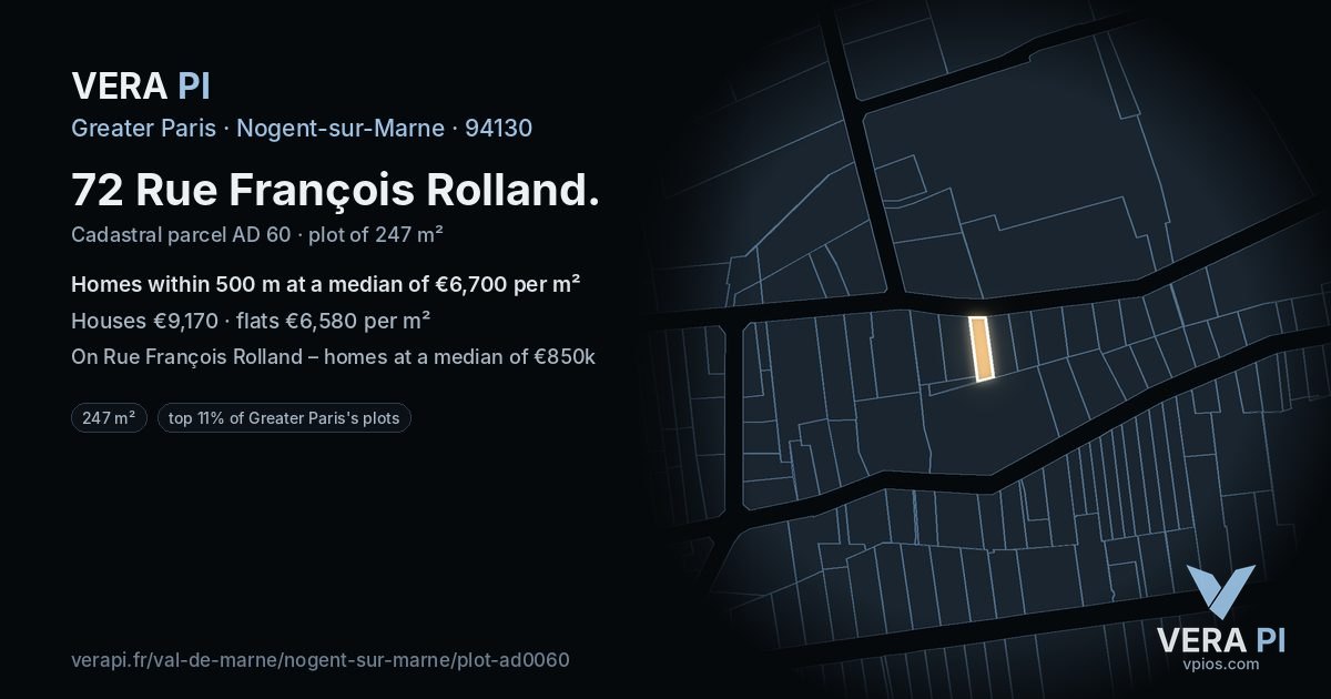 72 Rue François Rolland, Nogent-sur-Marne at night – the plot lit, the parcels around coloured by the prices near them