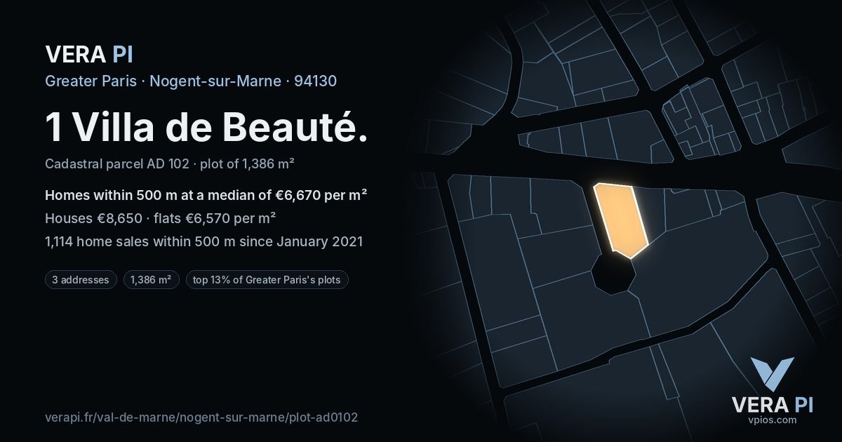 1 Villa de Beauté, Nogent-sur-Marne at night – the plot lit, the parcels around coloured by the prices near them