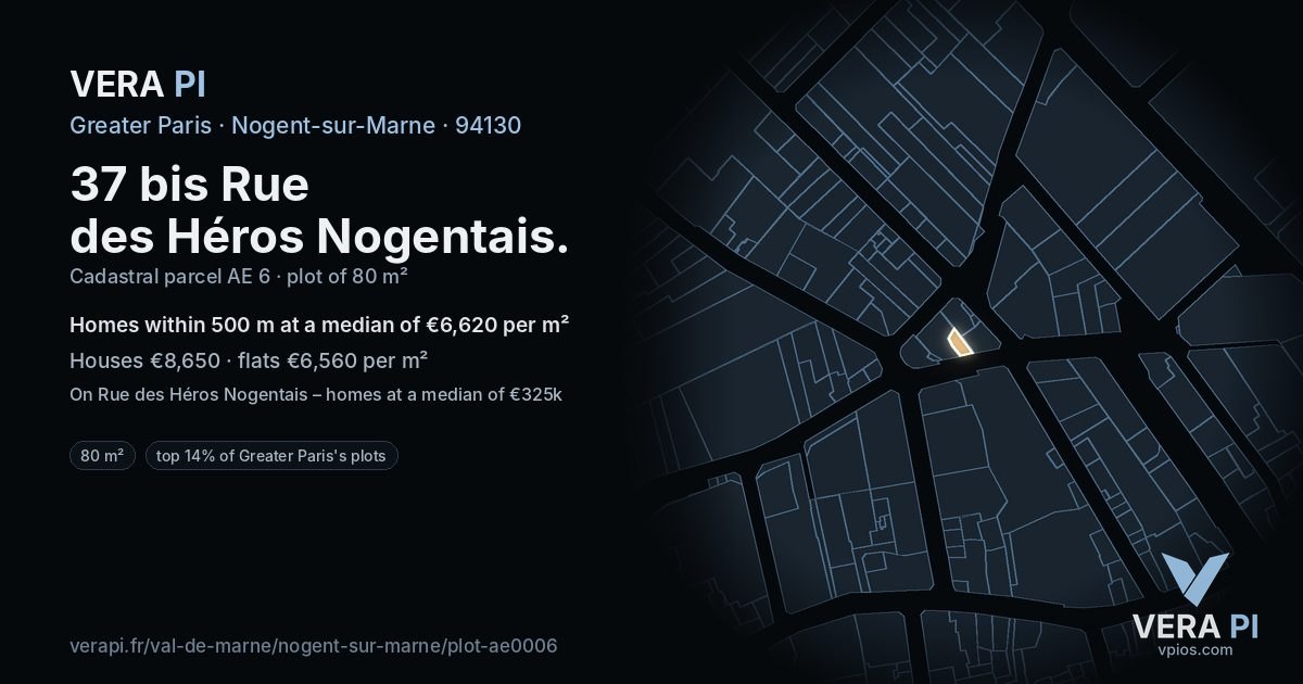 37 bis Rue des Héros Nogentais, Nogent-sur-Marne at night – the plot lit, the parcels around coloured by the prices near them