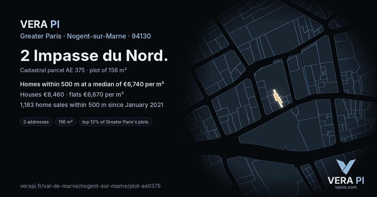 2 Impasse du Nord, Nogent-sur-Marne at night – the plot lit, the parcels around coloured by the prices near them
