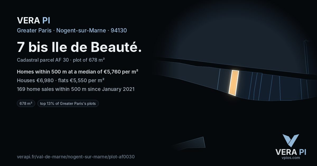 7 bis Ile de Beauté, Nogent-sur-Marne at night – the plot lit, the parcels around coloured by the prices near them