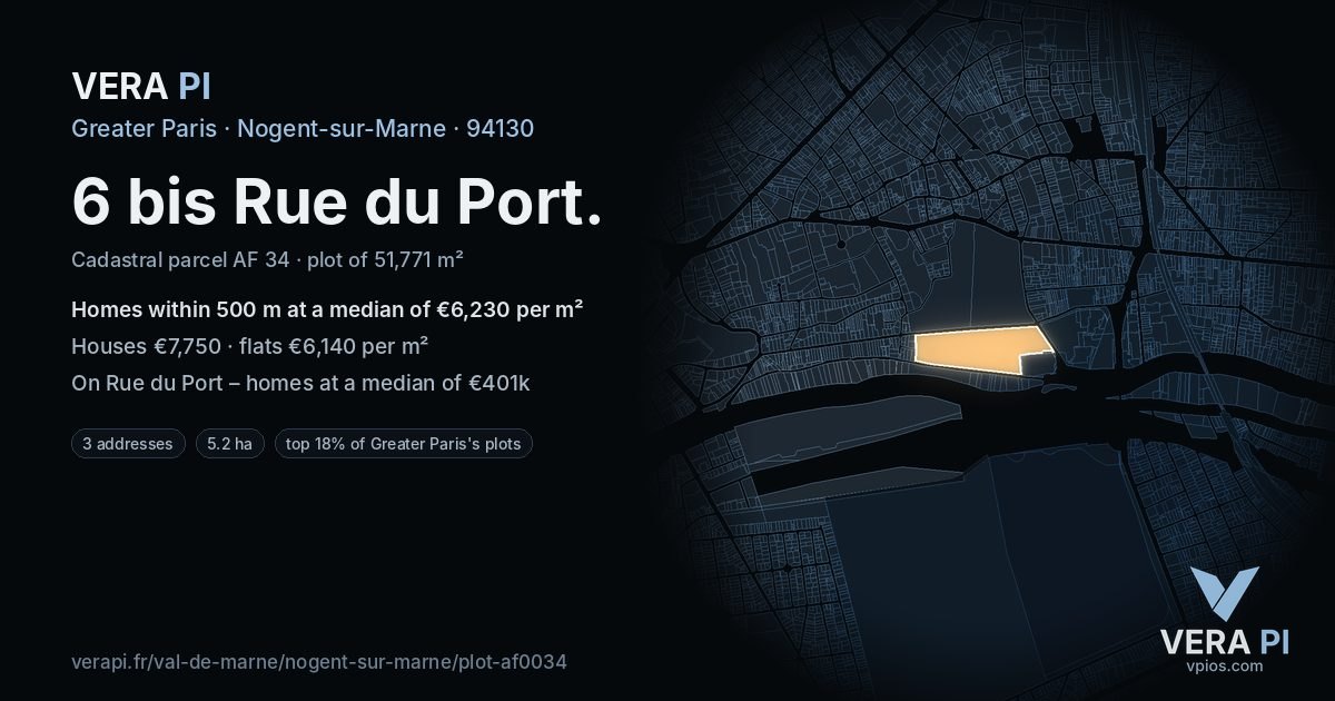 6 bis Rue du Port, Nogent-sur-Marne at night – the plot lit, the parcels around coloured by the prices near them