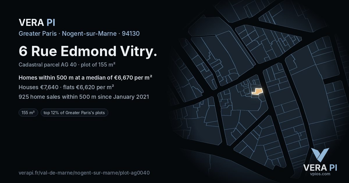 6 Rue Edmond Vitry, Nogent-sur-Marne at night – the plot lit, the parcels around coloured by the prices near them