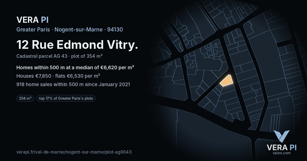 12 Rue Edmond Vitry, Nogent-sur-Marne at night – the plot lit, the parcels around coloured by the prices near them
