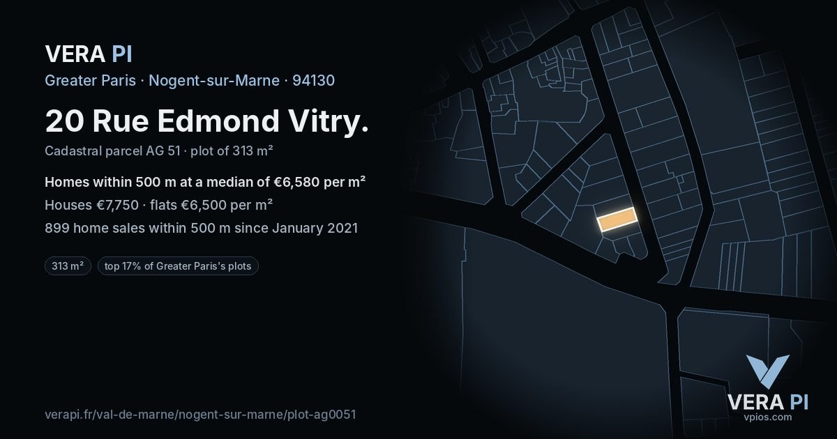 20 Rue Edmond Vitry, Nogent-sur-Marne at night – the plot lit, the parcels around coloured by the prices near them